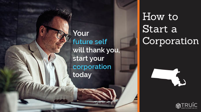 Learn how to start a corporation in Massachusetts